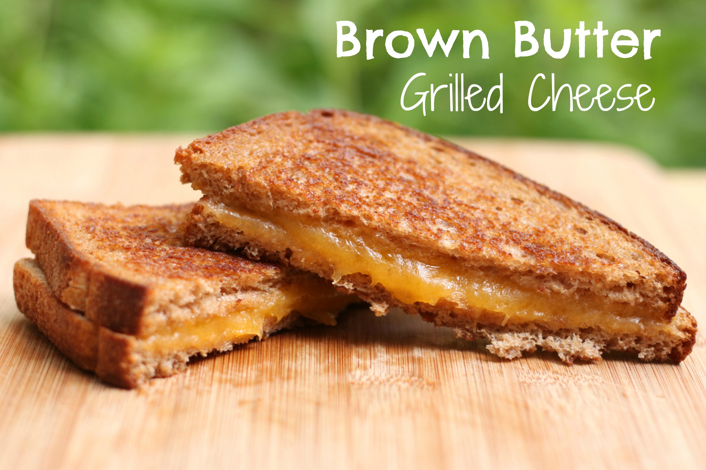 Brown butter grilled cheese with text